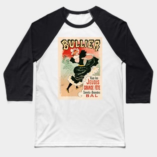 BAL BULLIER 1899 Tous Les Jeudis Grande Fête by Poster Artist Georges Meunier Baseball T-Shirt